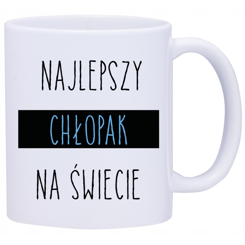 KUBEK KUBKI DLA DZIEŃ CHŁOPAKA PREZENT W587 KUBEK KUBKI DLA DZIEŃ CHŁOPAKA PREZENT W587