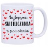 KUBEK KUBKI DLA NAJLEPSZEJ ŚWIETLICZANKI W581