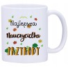 KUBEK KUBKI DLA NAUCZYCIELKI PRZYRODY W569