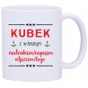 FOTO KUBEK Z NADRUKIEM TWOJE ZDJĘCIE NAPIS W550