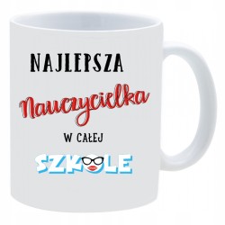KUBEK KUBKI DLA NAJLEPSZEJ NAUCZYCIELKI W198