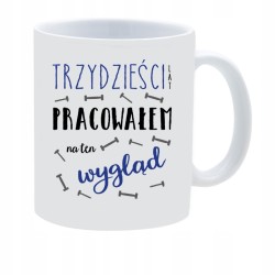 KUBEK KUBKI NA 30 URODZINY PREZENT W162