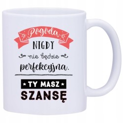 KUBEK KUBKI NAPISY MOTYWUJĄCE PREZENT W398