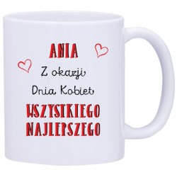 KUBEK KUBKI DZIEŃ KOBIET 8 MARCA PREZENT W372