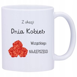 KUBEK KUBKI DZIEŃ KOBIET 8 MARCA PREZENT W378