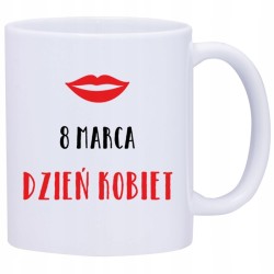 KUBEK KUBKI DZIEŃ KOBIET 8 MARCA PREZENT W379