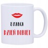 KUBEK KUBKI DZIEŃ KOBIET 8 MARCA PREZENT W379