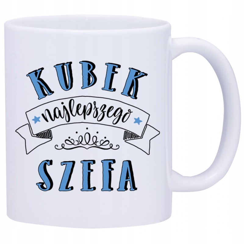 KUBEK KUBKI DLA SZEFA PREZESA PREZENT W428 KUBEK KUBKI DLA SZEFA PREZESA PREZENT W428
