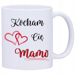 KUBEK KUBKI DLA MAMY DZIEŃ MATKI PREZENT W415