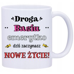 KUBEK KUBKI DLA EMERYTKI EMERYTURA PREZENT W614