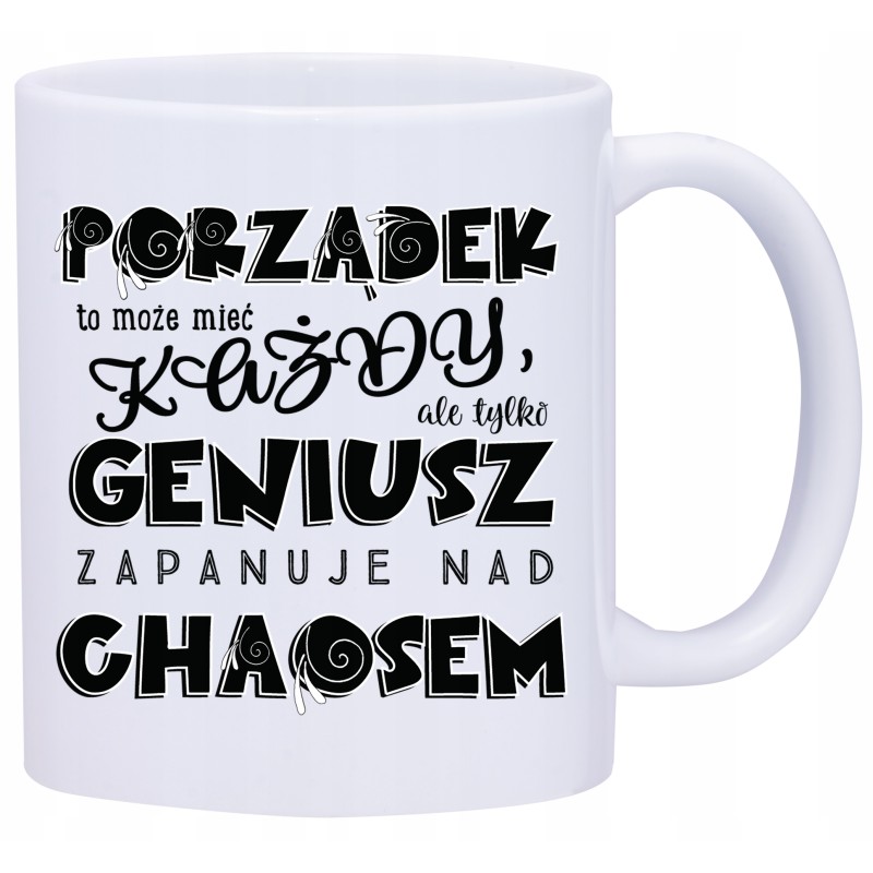 KUBEK KUBKI ŚMIESZNE ZABAWNE NAPISY PREZENT W508 KUBEK KUBKI ŚMIESZNE ZABAWNE NAPISY PREZENT W508