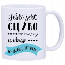 KUBEK KUBKI ŚMIESZNE ZABAWNE NAPISY PREZENT W491