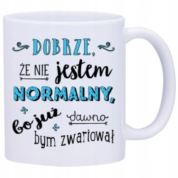 KUBEK KUBKI ŚMIESZNE ZABAWNE NAPISY PREZENT W483