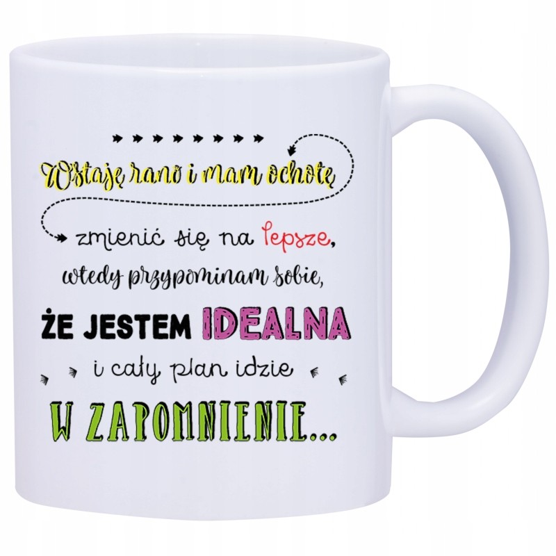 KUBEK KUBKI DLA DZIEWCZYNY KOBIETY ŚMIESZNE ZABAWNE NAPISY PREZENT W441