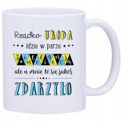 KUBEK KUBKI DLA DZIEWCZYNY KOBIETY ŚMIESZNE ZABAWNE NAPISY PREZENT W434