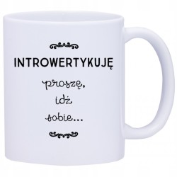 KUBEK KUBKI ŚMIESZNE ZABAWNE NAPISY PREZENT W410