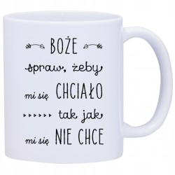 KUBEK KUBKI ŚMIESZNE ZABAWNE NAPISY PREZENT W263