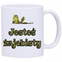 KUBEK KUBKI ŚMIESZNE ZABAWNE NAPISY PREZENT W652