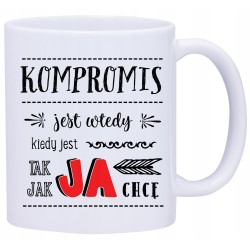 KUBEK KUBKI ŚMIESZNE ZABAWNE NAPISY PREZENT W511