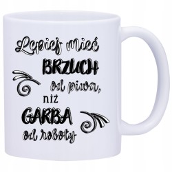 KUBEK KUBKI DO PRACY ŚMIESZNE NAPISY PREZENT W488