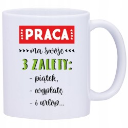 KUBEK KUBKI DO PRACY ŚMIESZNE NAPISY PREZENT W413