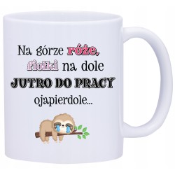 KUBEK KUBKI DO PRACY ŚMIESZNE NAPISY PREZENT W649