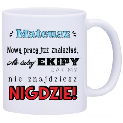 KUBEK KUBKI DO PRACY ŚMIESZNE NAPISY PREZENT W648