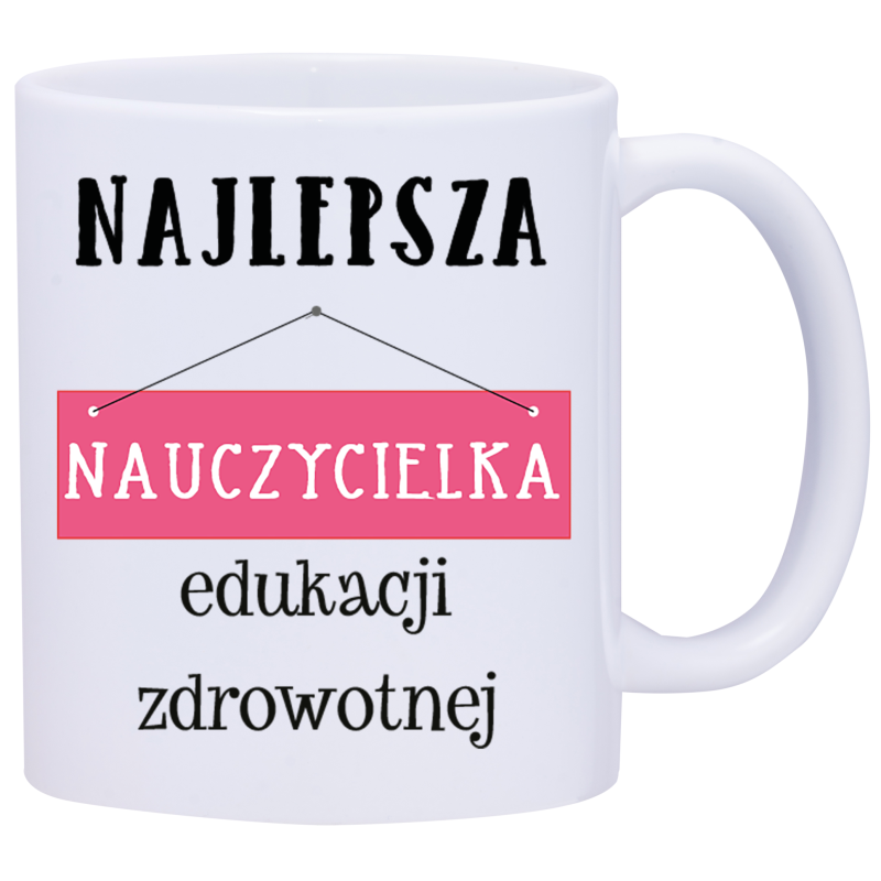 kubek dla nauczycielki edukacji zdrowotnej w681