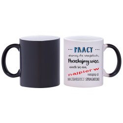 kubek magiczny do pracy prezent w479