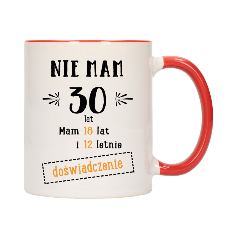 KUBEK KUBKI CZERWONY ŚRODEK UCHO NA 30 URODZINY PREZENT W161