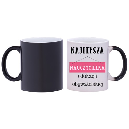 kubek magiczny najlepsza nauczycielka edukacji obywatelskiej gratis w682
