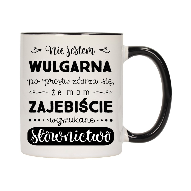 KUBEK KUBKI CZARNY ŚRODEK UCHO DLA DZIEWCZYNY KOBIETY ŚMIESZNE NAPISY W408