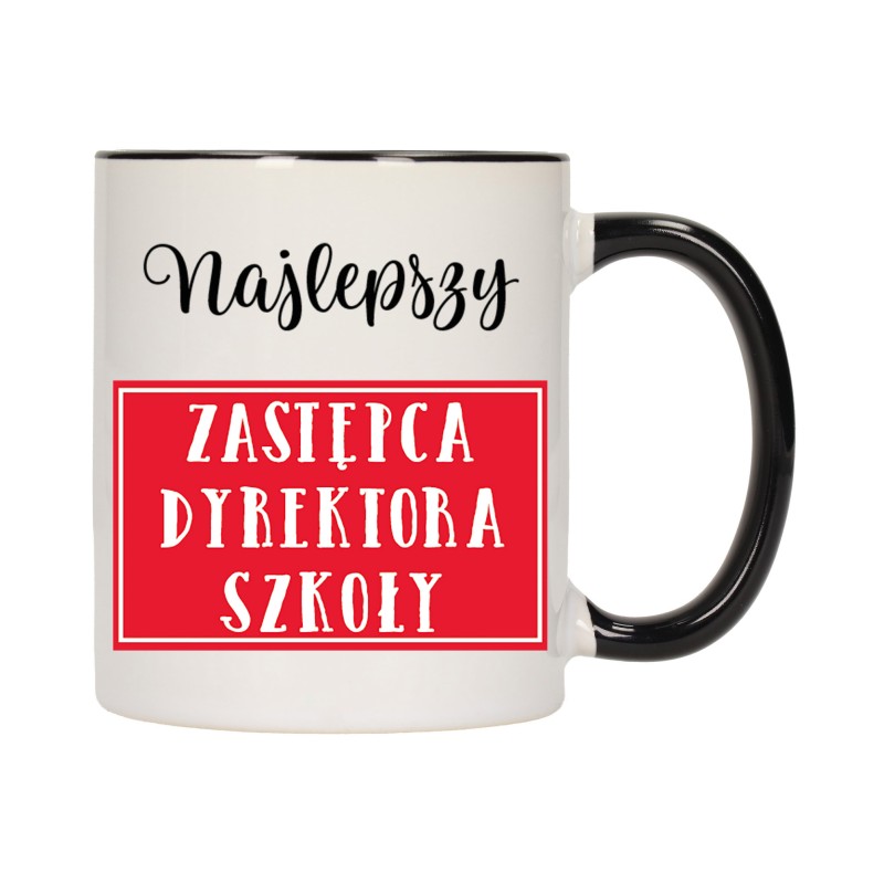 KUBEK KUBKI CZARNY ŚRODEK UCHO DLA NAJLEPSZY ZASTĘPCA DYREKTORA W570