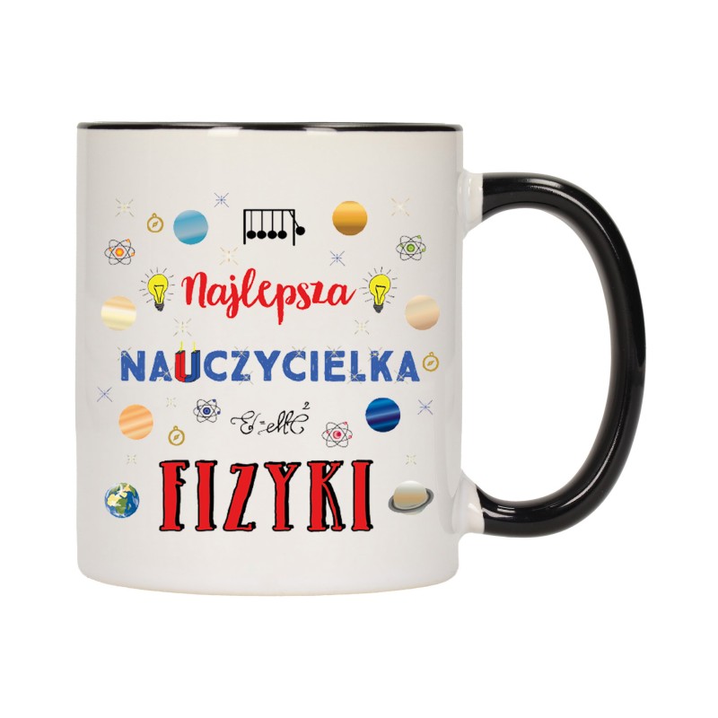 KUBEK KUBKI CZARNY ŚRODEK UCHO DLA NAJLEPSZA NAUCZYCIELKA FIZYKI W562