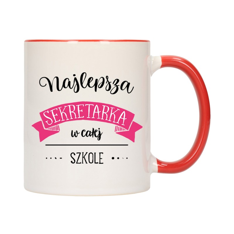 KUBEK KUBKI CZERWONY ŚRODEK UCHO DLA NAJLEPSZA SZKOLNA SEKRETARKA W571