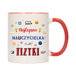 KUBEK KUBKI CZERWONY ŚRODEK UCHO DLA NAJLEPSZA NAUCZYCIELKA FIZYKI W562