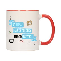 KUBEK CZERWONY ŚRODEK UCHO DLA NAJLEPSZA NAUCZYCIELKA INFORMATYKI W559