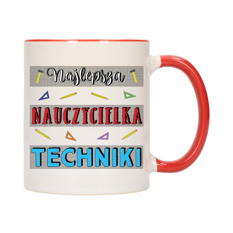 KUBEK KUBKI CZERWONY ŚRODEK UCHO DLA NAJLEPSZA NAUCZYCIELKA TECHNIKI W462