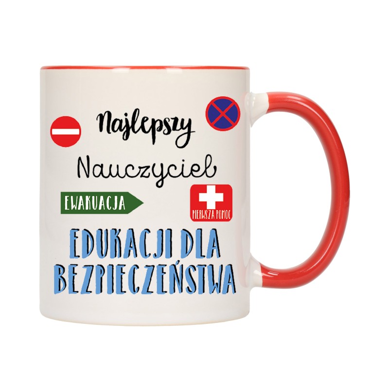 KUBEK CZERWONY ŚRODEK UCHO DLA NAJLEPSZY NAUCZYCIEL BEZPIECZEŃSTWA W284
