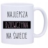 KUBEK KUBKI DLA DZIEWCZYNY KOBIETY PREZENT W588