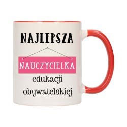 kubek czerwony środek najlepsza nauczycielka edukacji obywatelskiej w682