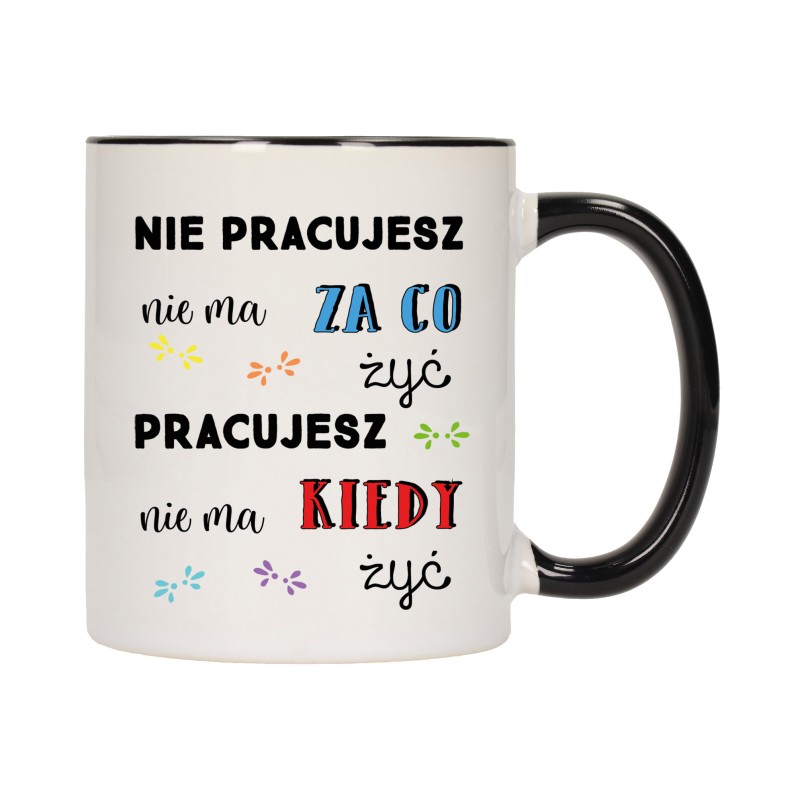 KUBEK KUBKI CZARNY ŚRODEK UCHO DO PRACY ŚMIESZNY NAPIS PREZENT W477