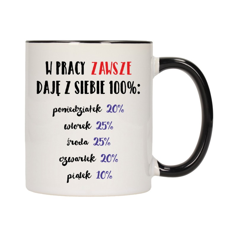 KUBEK KUBKI CZARNY ŚRODEK UCHO DO PRACY ŚMIESZNY NAPIS PREZENT W281