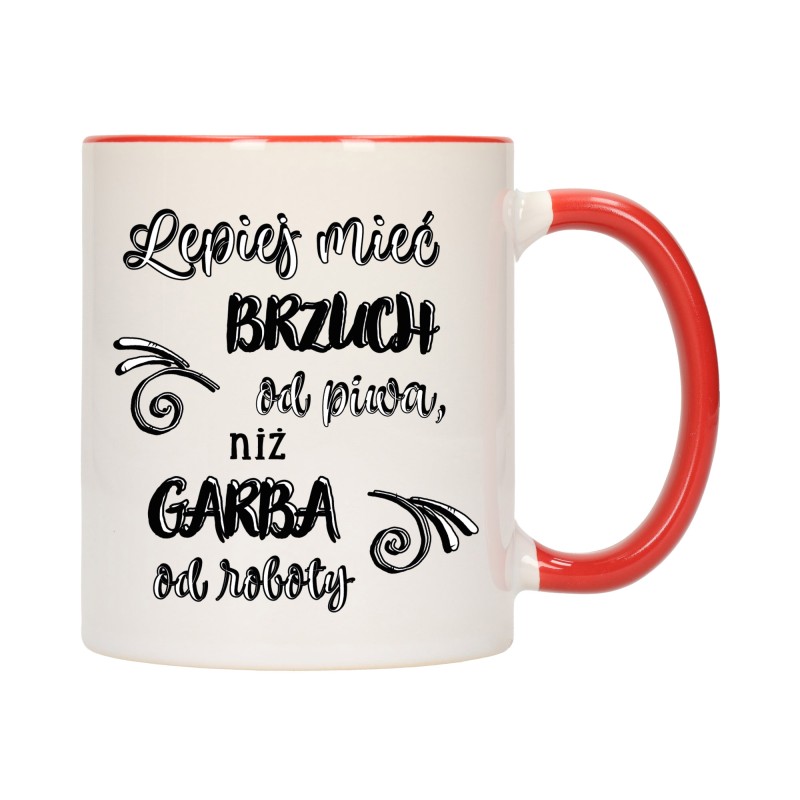 KUBEK KUBKI CZERWONY ŚRODEK UCHO DO PRACY ŚMIESZNY NAPIS PREZENT W488