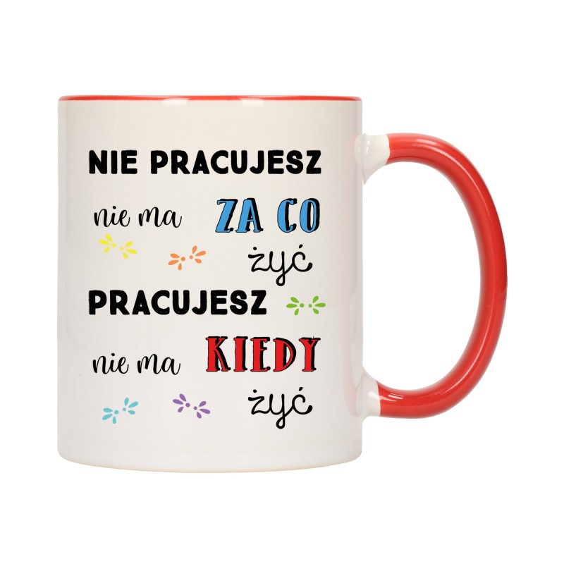 KUBEK KUBKI CZERWONY ŚRODEK UCHO DO PRACY ŚMIESZNY NAPIS PREZENT W477