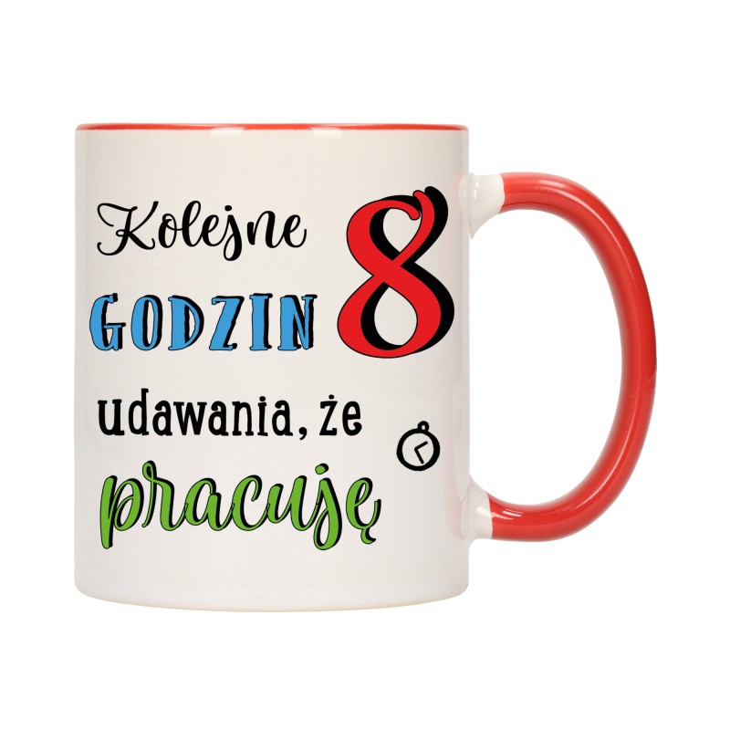 KUBEK KUBKI CZERWONY ŚRODEK UCHO DO PRACY ŚMIESZNY NAPIS PREZENT W475