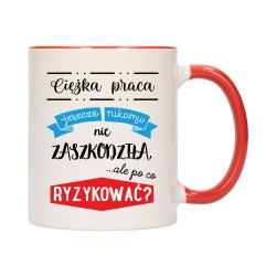 KUBEK KUBKI CZERWONY ŚRODEK UCHO DO PRACY ŚMIESZNY NAPIS PREZENT W471