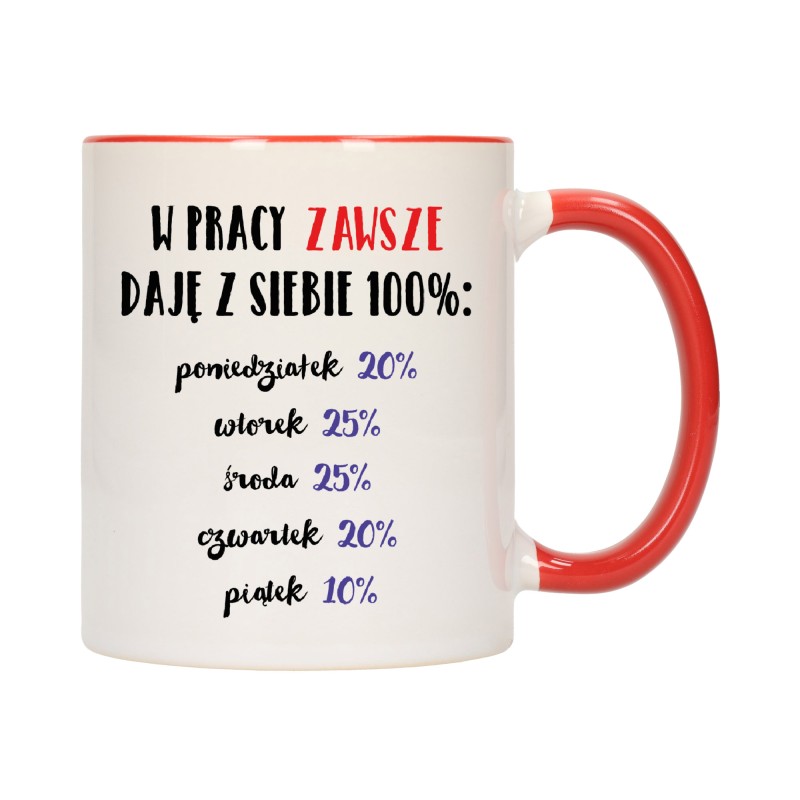 KUBEK KUBKI CZERWONY ŚRODEK UCHO DO PRACY ŚMIESZNY NAPIS PREZENT W281