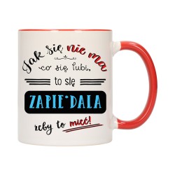 KUBEK KUBKI CZERWONY ŚRODEK UCHO DO PRACY ŚMIESZNY NAPIS PREZENT W447