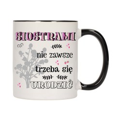 KUBEK KUBKI CZARNY ŚRODEK UCHO DLA SIOSTRY SIOSTRA RODZINY PREZENT W622